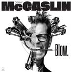 McCaslin, Donny "Blow LP"