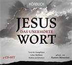 Messemer, Hannes "Jesus - Das unerhörte Wort"