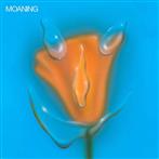 Moaning "Uneasy Laughter LP"