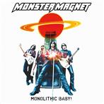 Monster Magnet "Monolithic Baby"