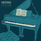 Moore, Stanton "With You In Mind Lp"