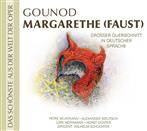 Munteanu/Welitsch/Hoffmann/Schuechter "Gounod: Margarethe (Faust)"