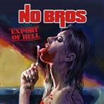 No Bros "Export Of Hell"