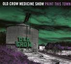 Old Crow Medicine Show "Paint This Town"