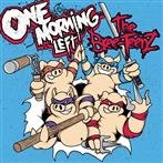 One Morning Left "The Bree-Teenz"