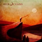 Our Oceans "While Time Disappears LP"