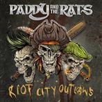 Paddy And The Rats "Riot City Outlaws"