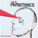 Parlotones, The "Stand Like Giants"