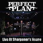 Perfect Plan "Live At The Sharpener's House"