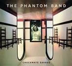 Phantom Band, The "Checkmate Savage"
