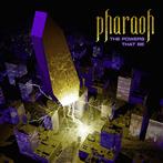 Pharaoh "The Powers That Be"