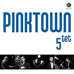 Pinktown Quintet "Pinktown Quintet"
