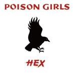 Poison Girls "Hex LP RSD"