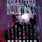 Polluted Inheritance "Betrayed LP"