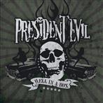 President Evil "Hell In A Box"