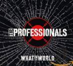 Professionals, The "What In The World"