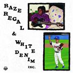 Raze Regal & White Denim Inc "Raze Regal & White Denim Inc LP"