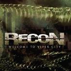 Recon "Welcome To Viper City"