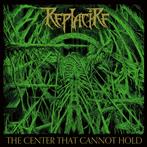 Replacire "The Center That Cannot Hold"