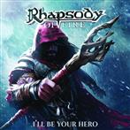 Rhapsody Of Fire "I'll Be Your Hero EP"