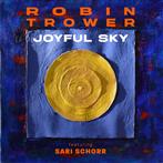 Robin Trower ft Sari Schorr "Joyful Sky LP"