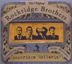 Rockridge Brothers, The "Rockridge Hollerin"