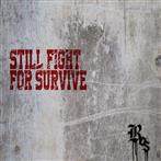 Ros "Still Fight For Survive"