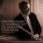 Rousset, Christophe "Le Manuscrit De Madame Theobon"
