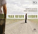 Schäfer, Markus/ Breidenbach, Ernst "Reger: Lieder"