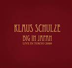 Schulze, Klaus "Big In Japan"
