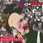 Sensitives, The "Love Songs For Haters"