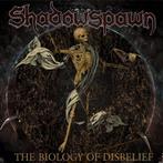 Shadowspawn "The Biology Of Disbelief"