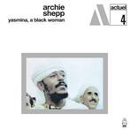 Shepp, Archie "Yasmina, A Black Woman (White Marbled LP)"