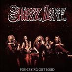 Shiraz Lane "For Crying Out Loud"