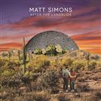 Simons, Matt "After The Landslide LP"