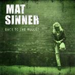Sinner, Mat "Back To The Bullet"