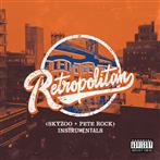 Skyzoo & Pete Rock "Retropolitan LP RSD"