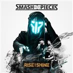 Smash Into Pieces "Rise And Shine"