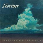 Smith, Shane & The Saints "Norther"