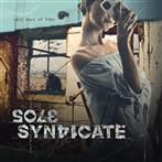 Sole Syndicate "Last Days Of Eden"