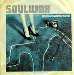 Soulwax "Much Against Everyones Advice LP BLUE"