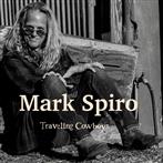 Spiro, Mark "Traveling Cowboys"