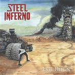 Steel Inferno "Evil Reign"