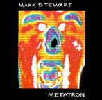Stewart, Mark "Metatron"