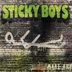 Sticky Boys "Make Art"