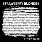 Strawberry Blondes "Fight Back"