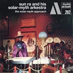 Sun Ra and His Solar-Myth Arkestra "The Solar-Myth Approach (2CD)"