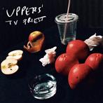 TV Priest "Uppers LP"