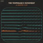 Temperance Movement, The "A Deeper Cut"
