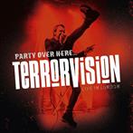 Terrorvision "Party Over Here Live In London CDBR"